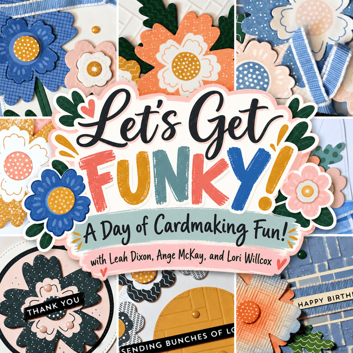 Let’s Get Funky! A Day of Cardmaking Fun!&nbsp;🎉